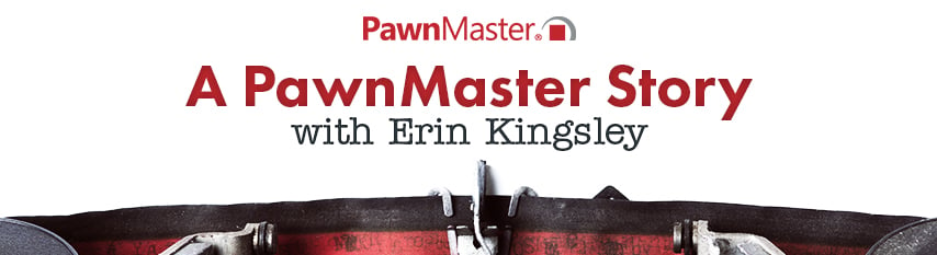 A PawnMaster Story with Erin Kingsley_Header_2