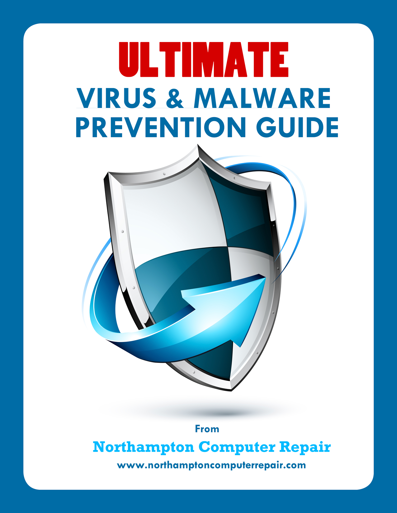 ULTIMATE Virus & Malware Prevention Guide