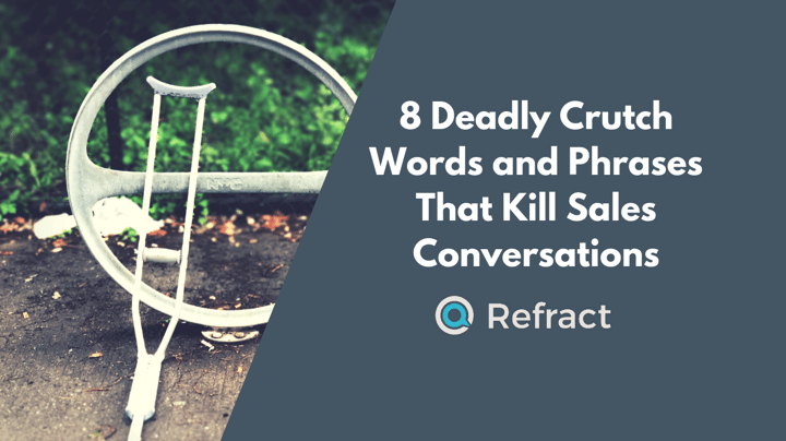 8 deadly crutch words