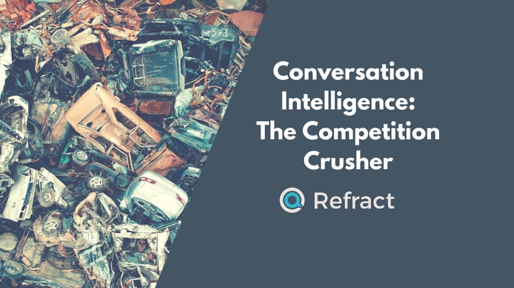Conversation Intelligence - Competition Crusher