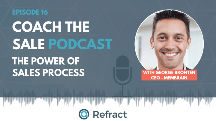 EP16 - The Power of Sales Process with George Brontén
