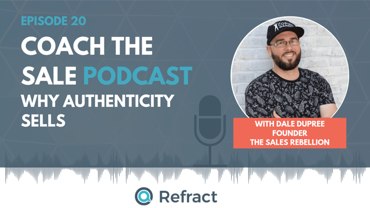 EP20 - Why Authenticity Sells with Dale Dupree