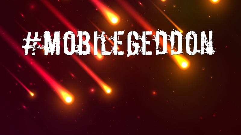 mobilegeddon - mobile friendly site mobilegeddon - mobile friendly site
