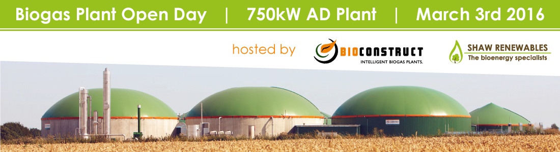Biogas Plant Open Day - March 3rd - Shaw Renewables