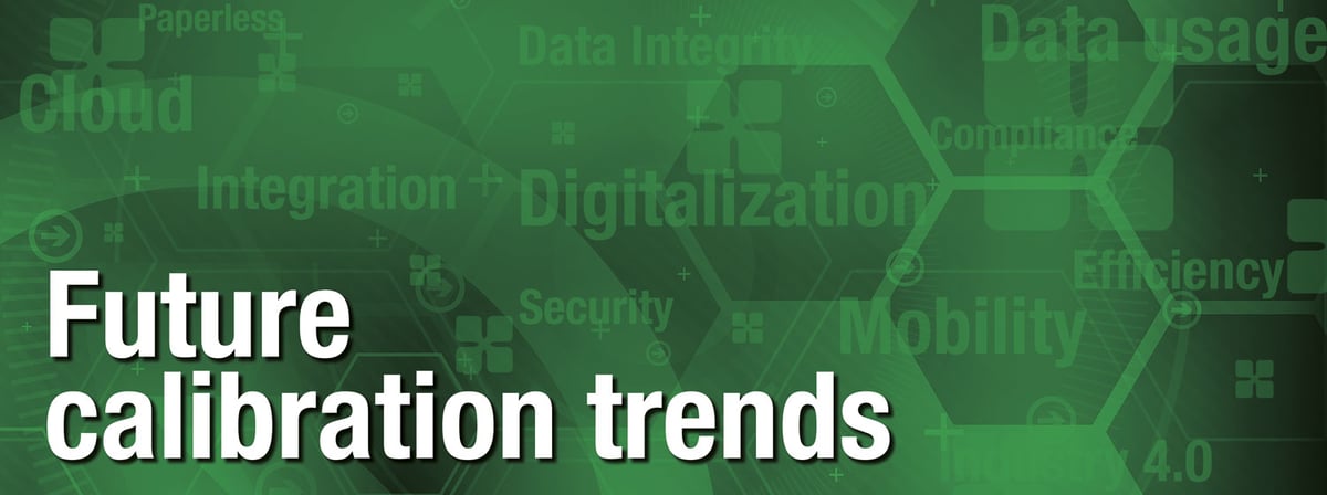 Future calibration trends by calibration experts in the pharmaceutical industry