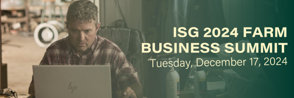 ISG 2024 Farm Business Summit