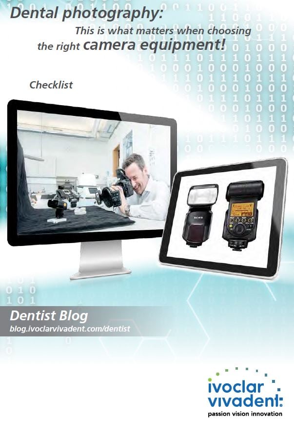 Dental photography: the right camera equipment