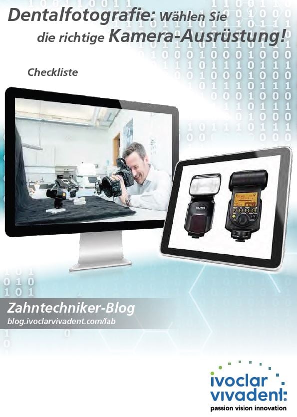 Dentalfotografie: Richtige Kamera-Ausrüstung