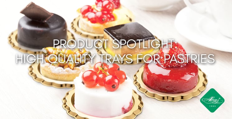 PRODUCT SPOTLIGHT: HIGH QUALITY TRAYS FOR PASTRIES