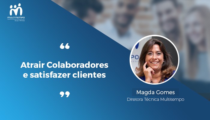 Atrair Colaboradores e satisfazer clientes_Magda Gomes.jpg