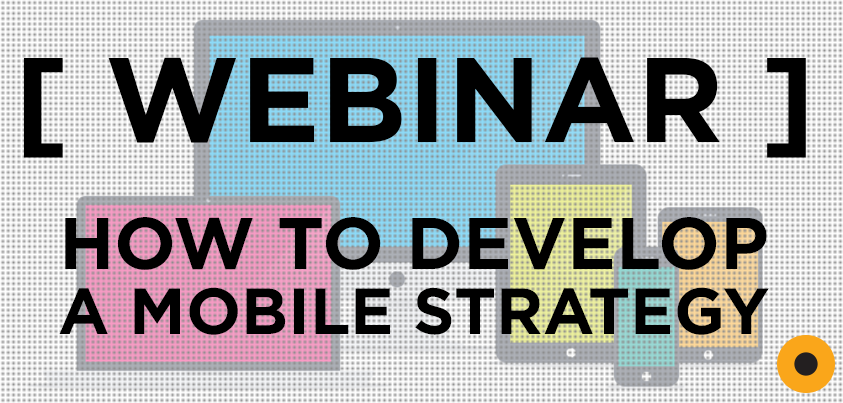 [WEBINAR] Mobile Strategy for Catalogers