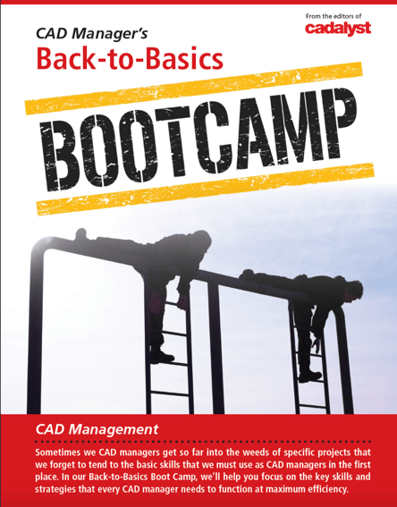 CAD Manager Bootcamp
