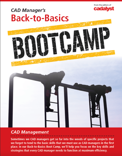 White Paper CAD Manager's Back-to-Basics Bootcamp 