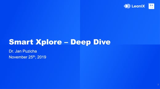 Smart Xplore – Deep Dive