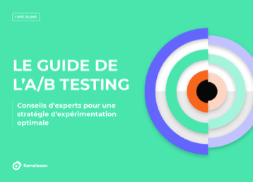 guide AB testing kameleoon