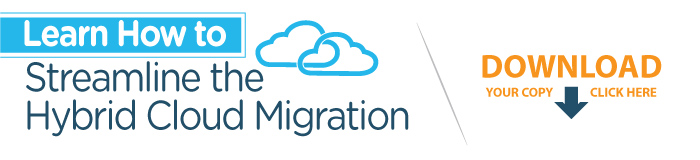 How to streamline hybrid cloud migration