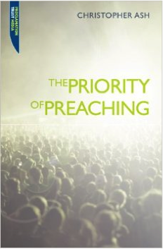 The Priority of Preaching