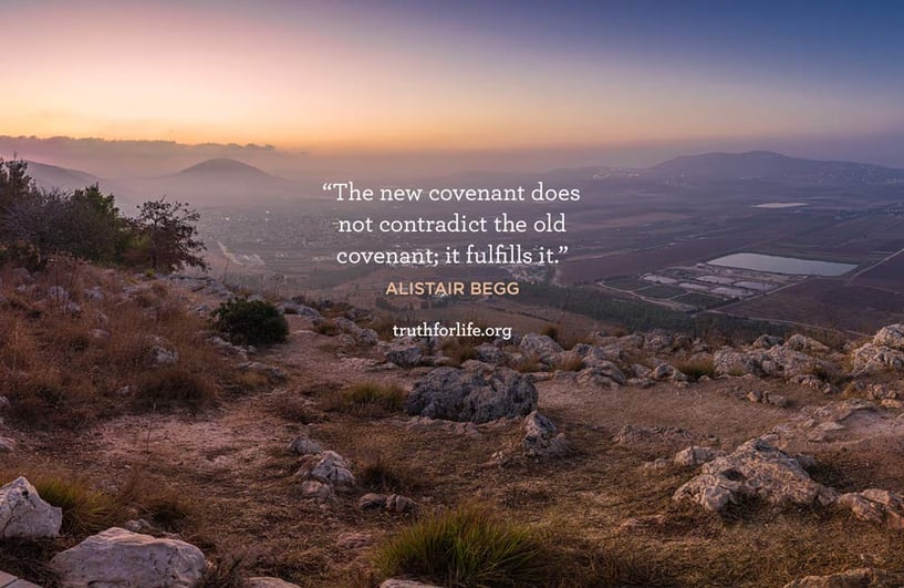 The new covenant does not contradict the old covenant; it fulfills it. - Alistair Begg