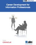 Career Development for Information Professionals by AIIM