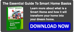 The Essential Guide to Smart Home Basics - Download Now