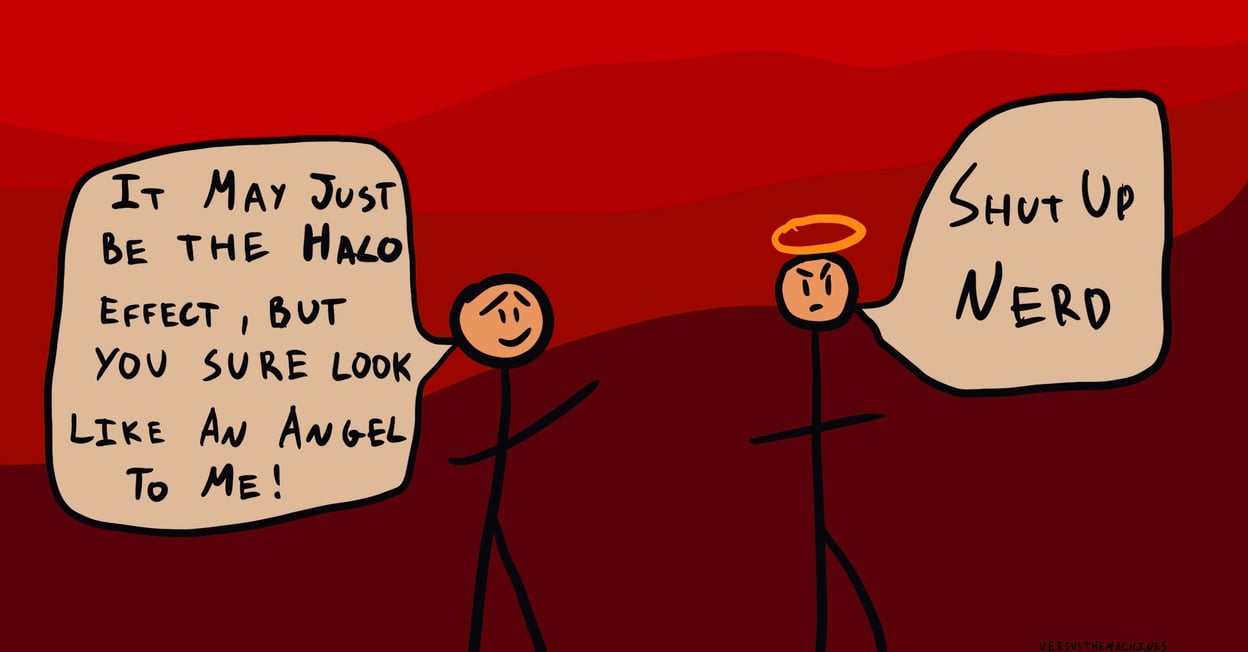 Two stick figures standing on a red background. One says, “It might just be the halo effect, but you sure look like an angel to me!” The other says, “Shut up nerd.”