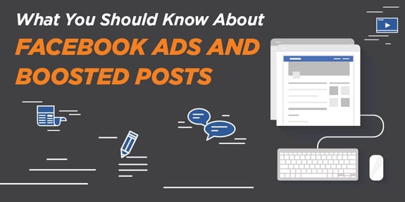 What You Need to Know About Facebook Ads and Boosted Posts