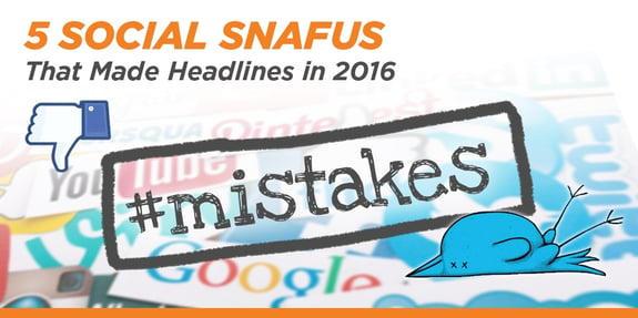 5 Social Snafus That Made Headlines in 2016