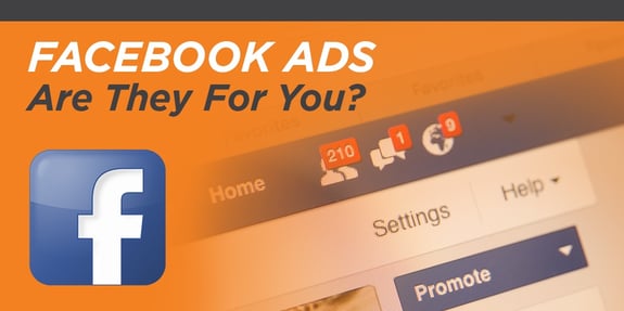 Facebook Ads - Are They For You?