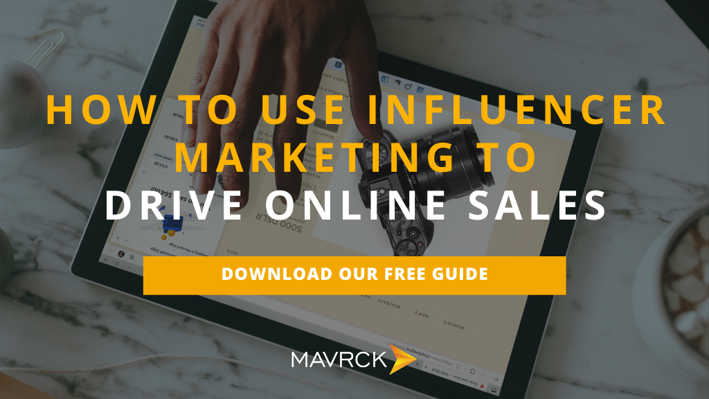 Download Now: How To Use Influencer Marketing To Drive Online Sales