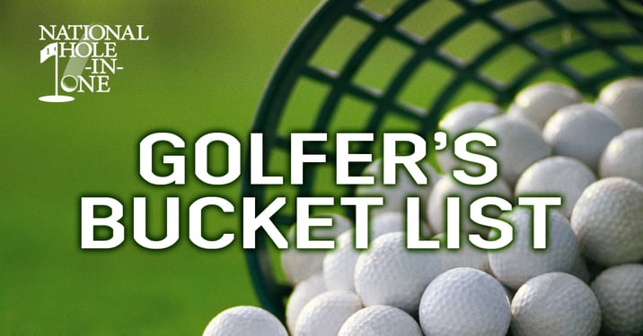 A Golf Player's Bucket List