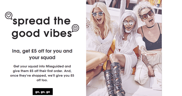Missguided referral marketing Missguided referral marketing