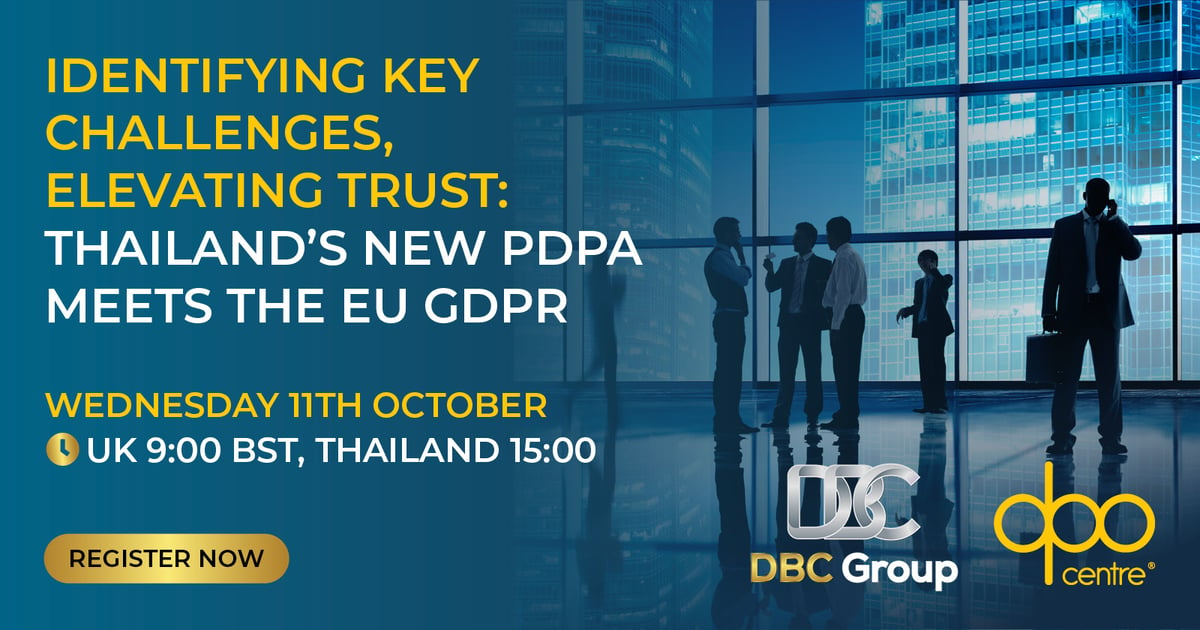 Webinar: Thailand’s new PDPA meets the EU GDPR