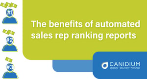 The benefits of automated sales rep ranking reports