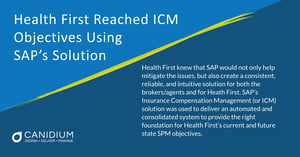 Health First Reached ICM Objectives Using SAP®’s Solution