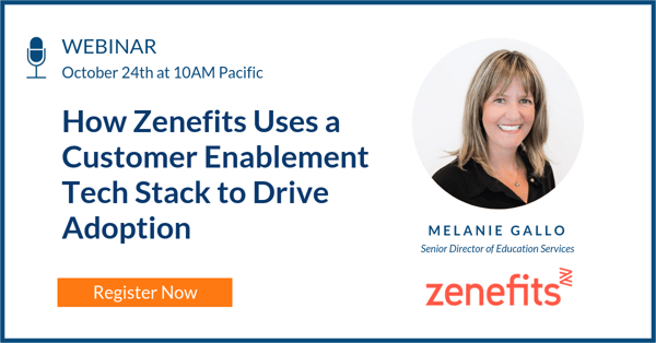 how zenefits uses a customer enablement tech stack to drive adoption