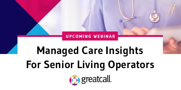 GreatCall Managed Care Webinar