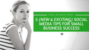 Social Media for Small Businesses in Dubai: 5 (NEW) Success Tips for SME's
