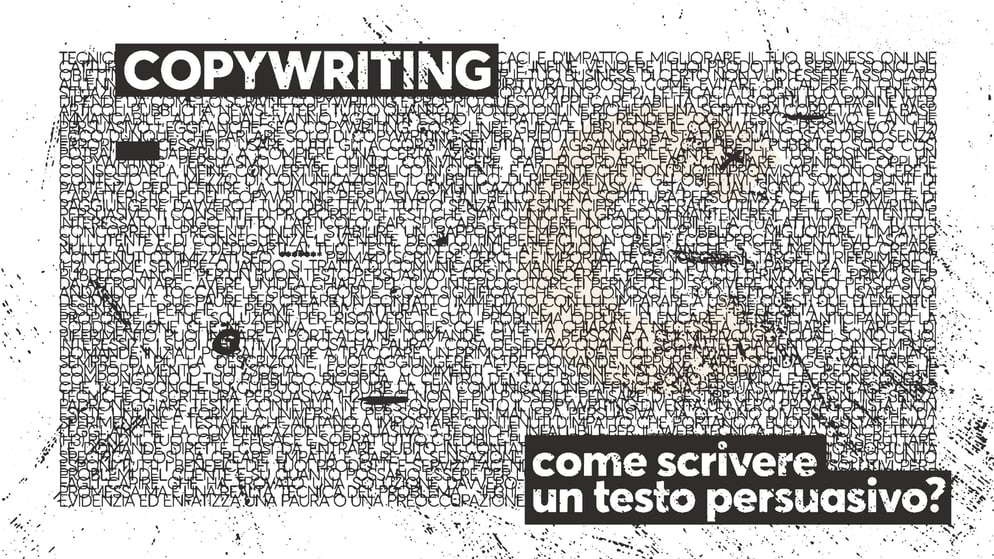 copywriting come scrivere un testo persuasivo