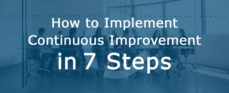The Importance of Continuous Improvement to your business
