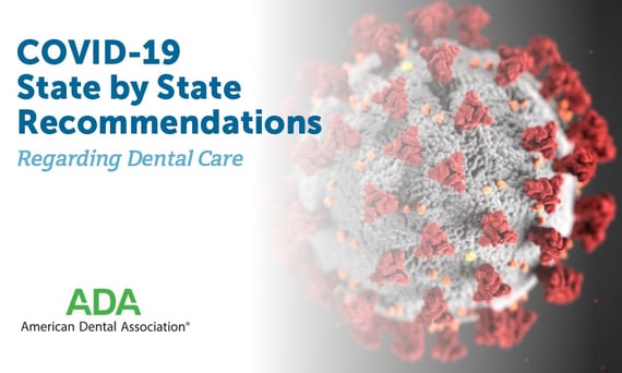 State By State Recommendations Regarding Dental Care During