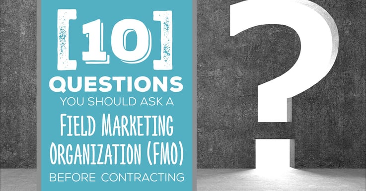 NH-10-Questions-You-Should-Ask-a-Field-Marketing-Organization-FMO-Before-Contracting-FB