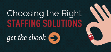 Choosing The Right Staffing Solutions Ebook