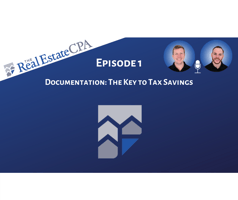 1. Documentation: The Key to Tax Savings