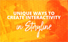 unique ways to create interactivity in storyline