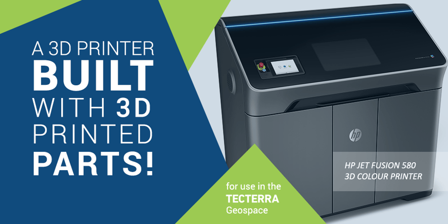 TECTERRA GEOSPACE RECEIVES THE FIRST HP JET FUSION 580 3D PRINTER IN CANADA