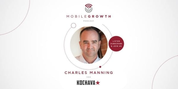 The Blockchain Revolution for the Digital Advertising World with Charles Manning of KOCHAVA