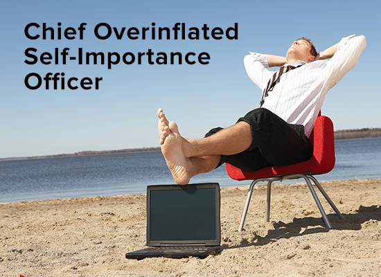 chief-overinflated-self-importance-officer