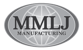MMLJ Manufacturing