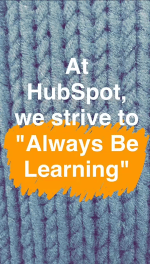 hubspot-snapchat-always-be-learning.png