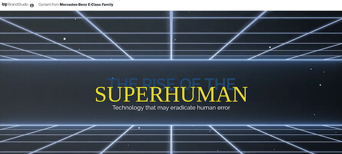 Native advertising example by Mercedes-Benz called The Rise of the Superhuman
